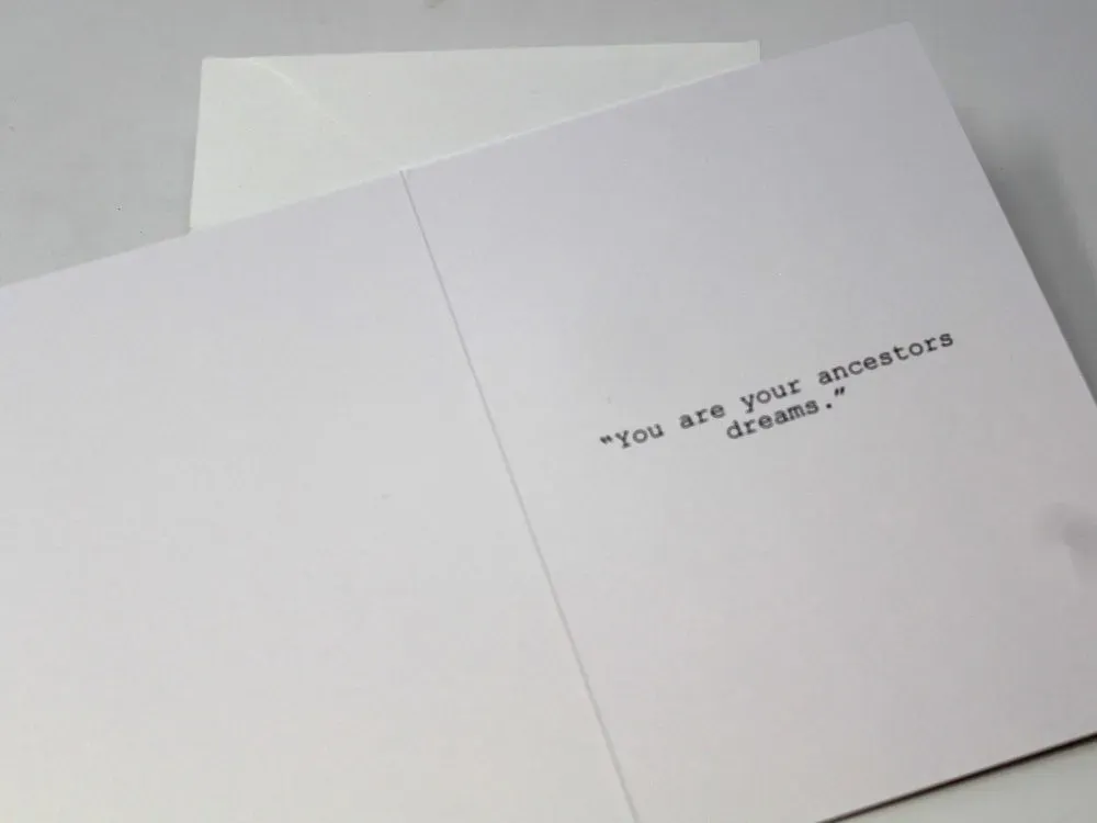 I Leelk'w Has Joonix I Sitee (You Are Your Ancestors Dreams) Single Card With Envelope - 3