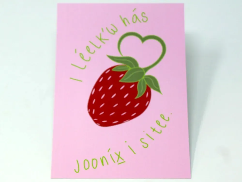 I Leelk'w Has Joonix I Sitee (You Are Your Ancestors Dreams) Postcard - 1