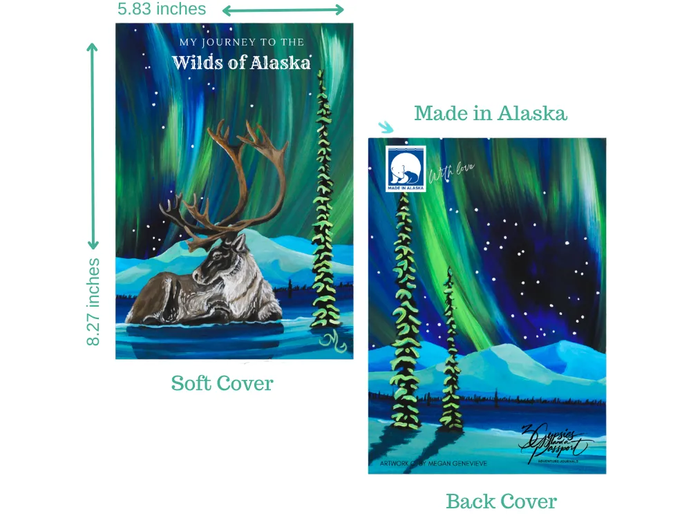 3 Gypsies Wilds of Alaska Journal – First Edition (Perfect Bound) - 3