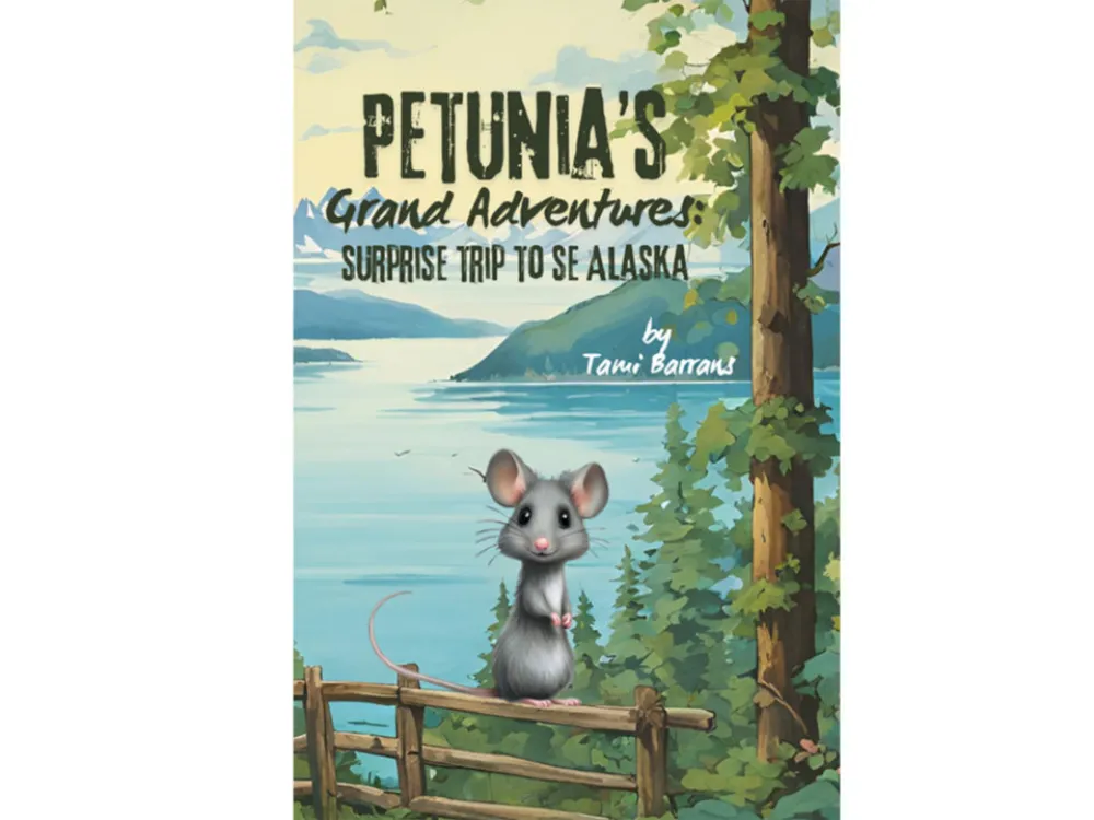 Petunia's Grand Adventures: Surprise Trip to SE Alaska