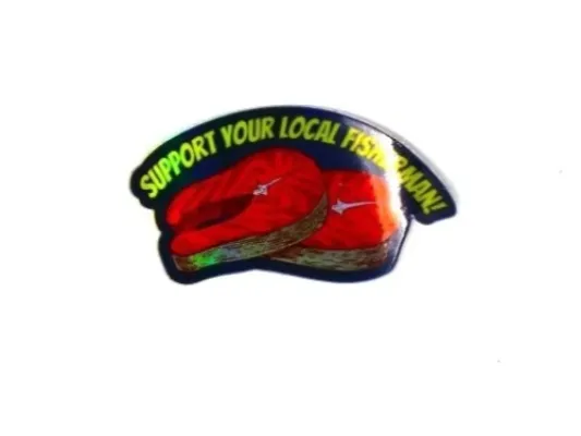 Support Your Local Fisherman Sticker