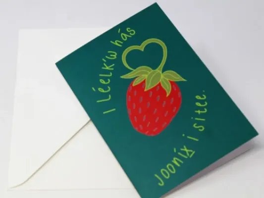 I Leelk'w Has Joonix I Sitee (You Are Your Ancestors Dreams) Single Card With Envelope