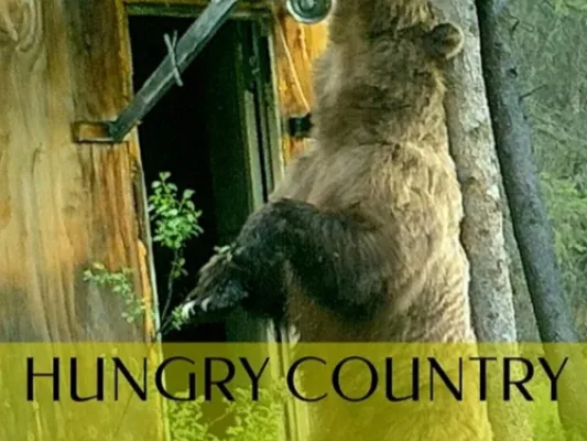 Hungry Country Vol 1: Life on the Edge of the Tundra