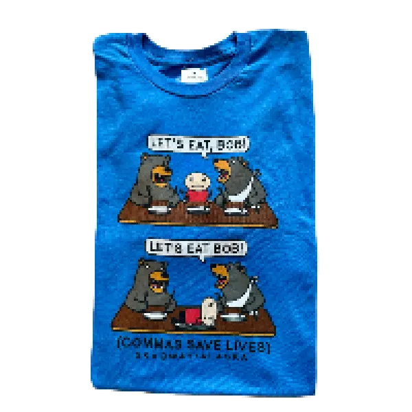 Commas Save Lives Skagway Alaska Tee