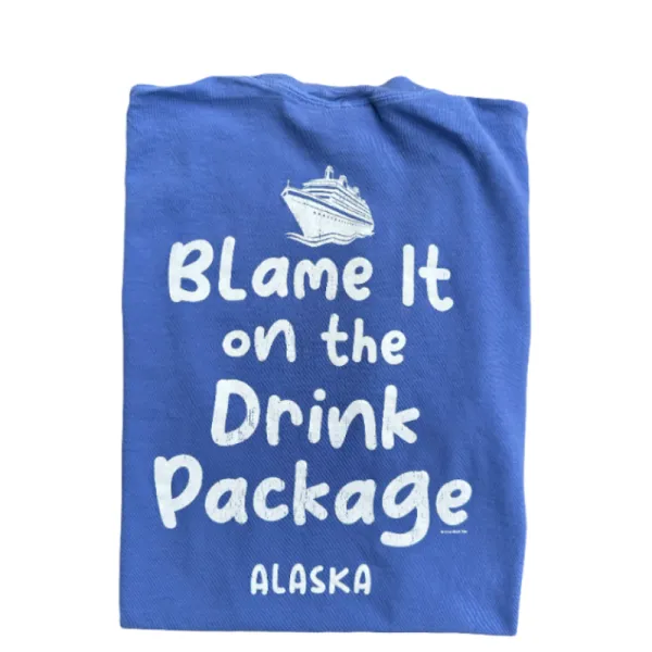 Blame It On the Drink Package Alaska Tee