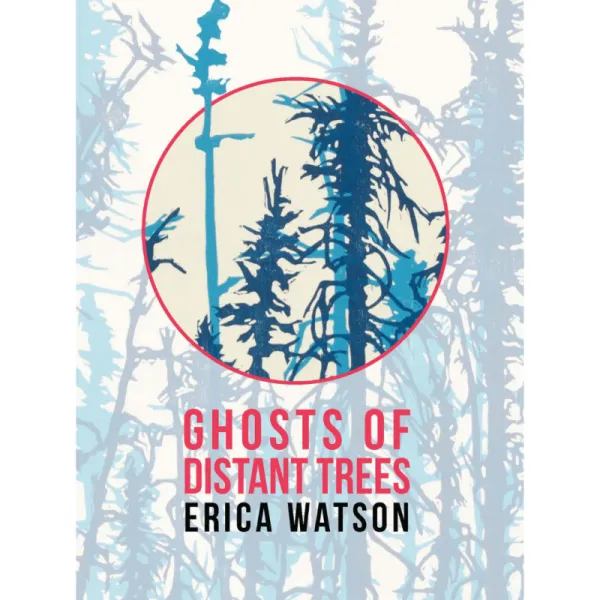 Ghosts of Distant Trees